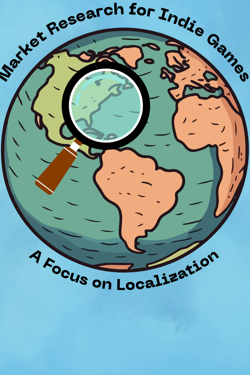 Poster of "How to conduct market research for indie games: a focus on localization"